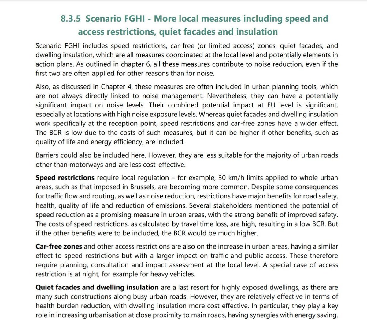 ColdWarCliff's tweet photo. Enfield did noise studies for their LTNs and found just that- no negative impacts. 

https://t.co/e0HPbMbcE8

That will be why the EU noise expert group recommended car free/restricted access zones. https://t.co/fPNw8B0grZ