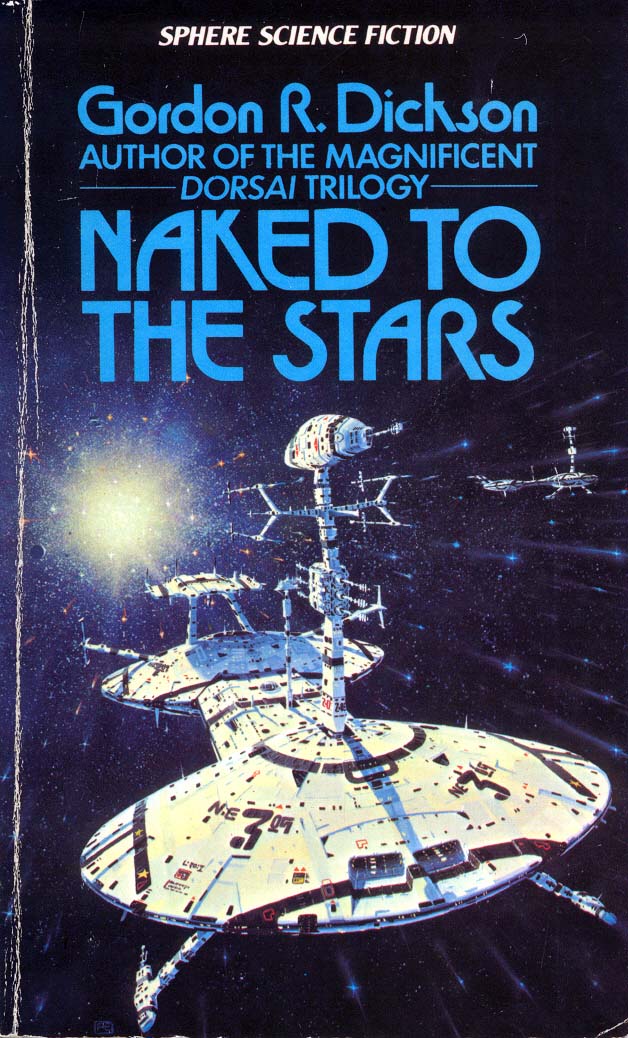 mavmaramis's tweet photo. Gordon R. Dickson, Naked to the Stars, Sphere, 1978. Cover: Peter Elson. #GordonDickson #PeterElson #Sphere #naked #stars #TerranTradeAuthority #70sscifiart @thatsgoodweb @afrocosmist @70sscifi @retroscifiart @doberes https://t.co/qZ8RnFrns5