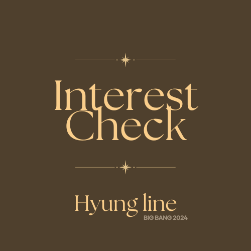 Welcome to the Hyung Line Big Bang 2024! 
We are so excited to have you here. 
Fill out our interest check here:
forms.gle/2j2tz6wku7xAHD…
