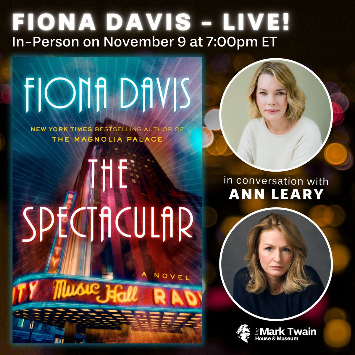 TwainHouse's tweet photo. JUST ANNOUNCED!
Thurs, Nov. 9 at 7pm ET - Fiona Davis on THE SPECTACULAR with @annleary (In-Person)
In-Person Event. Ticket includes a signed book!
LEARN MORE & REGISTER HERE: https://t.co/RHZakRN3pl
#Books #Hartford #TheSpectacular #RadioCityMusicHall https://t.co/3rivOgPjxI