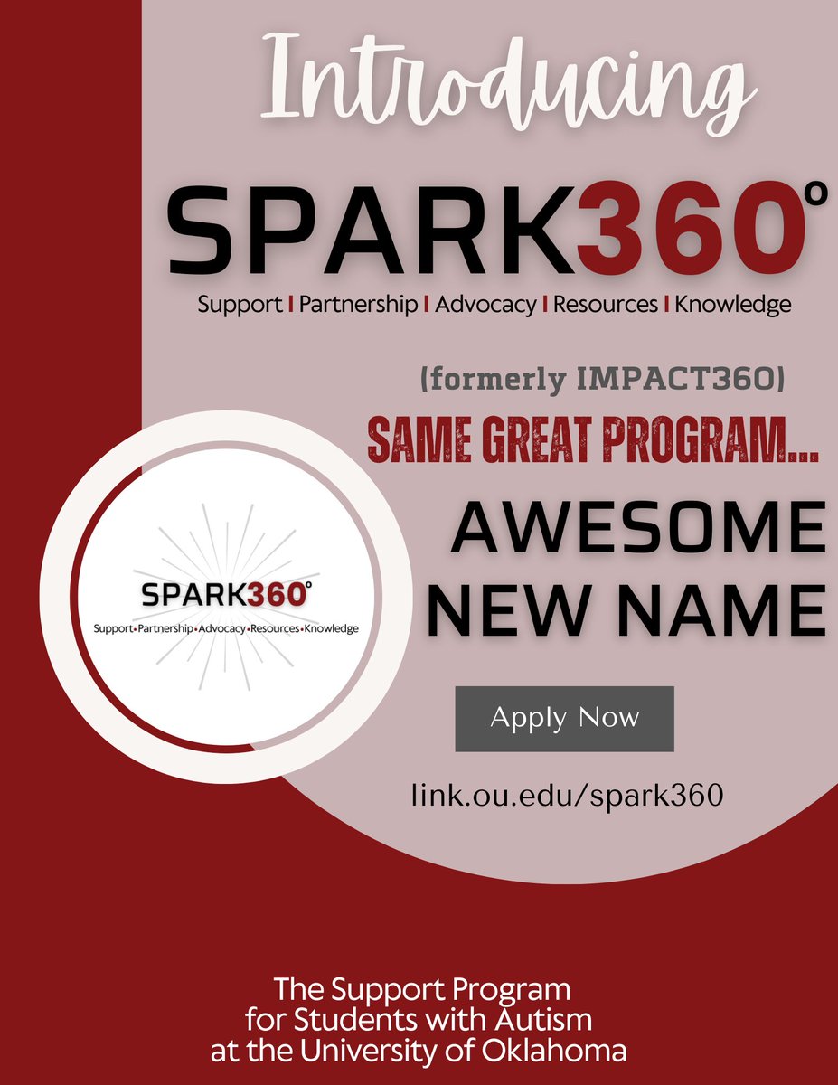 spark360_OU's tweet photo. We are so excited to announce the new and improved SPARK360 #AutismSupportProgram at the @UofOklahoma!  (formerly IMPACT360)

Same great program. Awesome new name.

Check us out and apply today! https://t.co/eO9voTWzUy
#inclusiveOU #BoomerSooner  @ZarrowInstitute https://t.co/YG4c5H9R5M