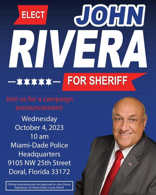 CSafdie's tweet photo. John Rivera is in! He just posted this on Facebook. He is an excellent candidate for Miami-Dade Sheriff. https://t.co/D4B25StqpG