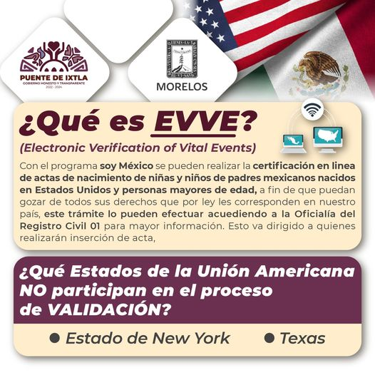 La Oficialía 01 del Registro Civil de #PuenteDeIxtla, con el Programa Soy México, informa que se pueden certificar en línea, actas de nacimiento de niñas y niños de padres mexicanos nacidos en Estados Unidos (con excepción de Nueva York y Texas), y personas mayores de edad.