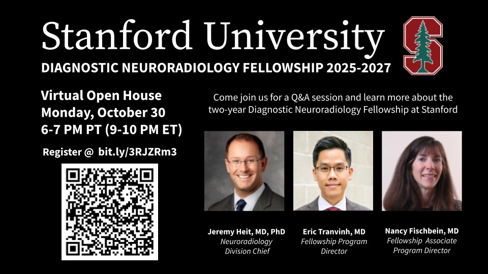 Greetings, #radres! Interested in pursuing a career in diagnostic #neuroradiology ? Learn about the fellowship at Stanford at our virtual open house on Monday Oct 30, 6-7 pm (PT). Register now using the below QR code or link: bit.ly/3RJZRm3 @StanfordRad @stanfordneuroi1