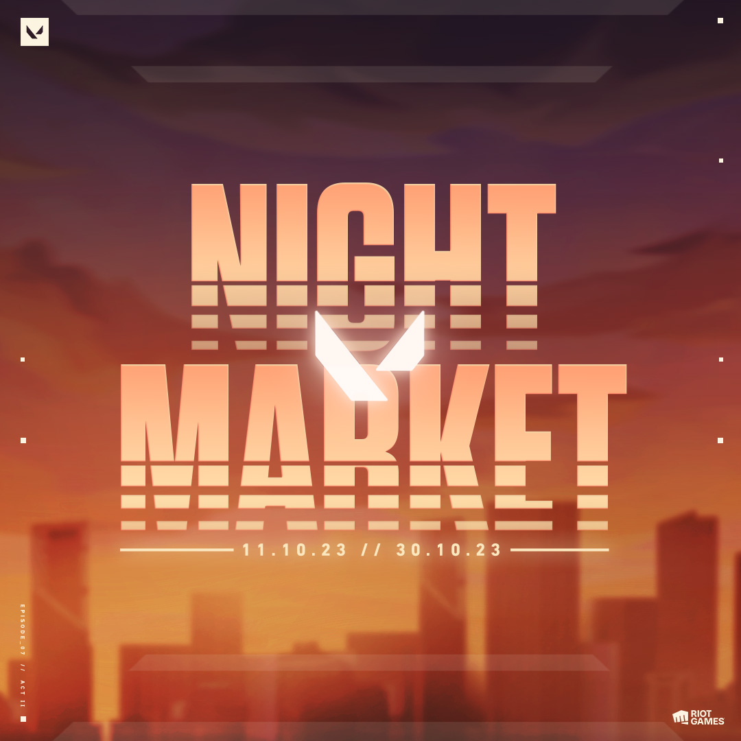 Night Market // #VALORANT