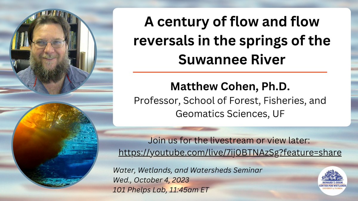 Join us for Dr. Matthew Cohen's #W3seminar tomorrow at 11:45am to learn about flow & flow reversals in the springs of the Suwannee River, which provides insight into this complex system and how it is affected by changing hydroclimatic conditions.
🔗: youtube.com/live/7ij0BTNAz….