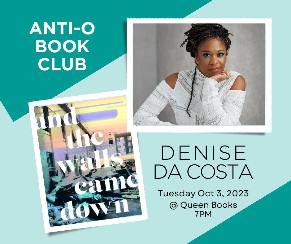 Happening TONIGHT at @QueenBooksTO, from 7-8:15PM 😍. Come and join us for our first in-person Anti-Oppression Book Club meeting! We are excited to be welcoming this month's book author, Denise Da Costa, author of "And the Walls Came Down". Hope to see you there! #EastToronto
