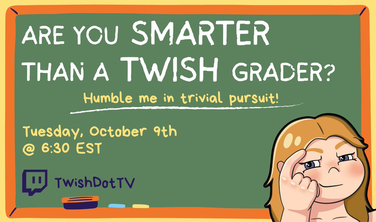 TwishDotTV's tweet photo. My entire high school/university competitive trivia career has led to this moment. Come see if you are smarter than a Twish grader next Tuesday October 9th! I'll be going head to head with chat in Trivial Pursuit Live. Be there, or else, NERDS! https://t.co/p0KZhGWqLR