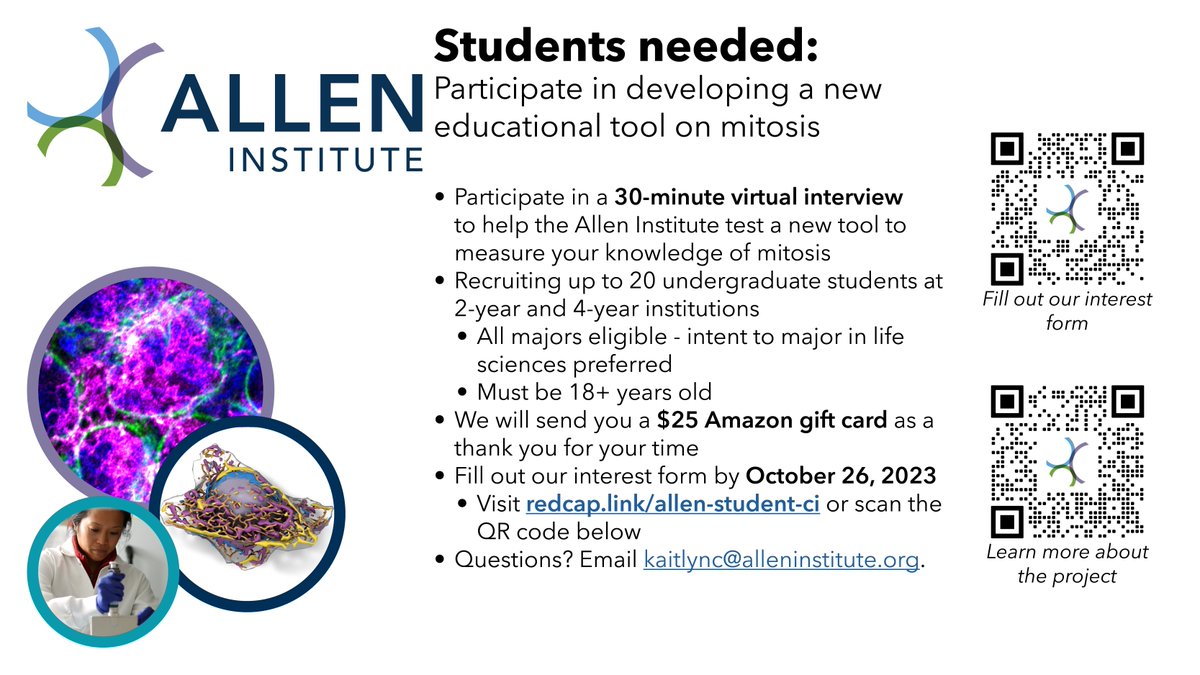 AllenInstitute's tweet photo. Students needed! Participate in a 30-minute virtual interview to help the Allen Institute test a new tool to measure your knowledge of mitosis. 

👉 Visit https://t.co/c7F4IZT749 or scan the QR code below. https://t.co/w69VQ9QAXL