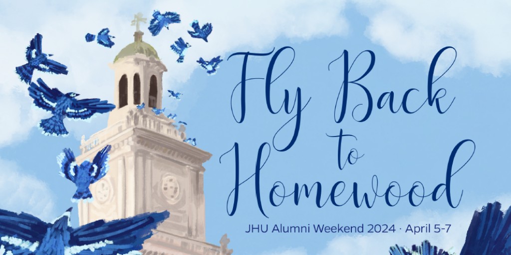 Blue Jays, mark your calendars to grab your flock and fly back to Homewood April 5-7 for Alumni Weekend 2024. All alumni are invited, but we'll be celebrating the Homewood undergrad classes ending in 4's and 9's! bit.ly/3ZJXKQT

Artwork: Courtesy of Jam Navarro, A&amp;S '24
