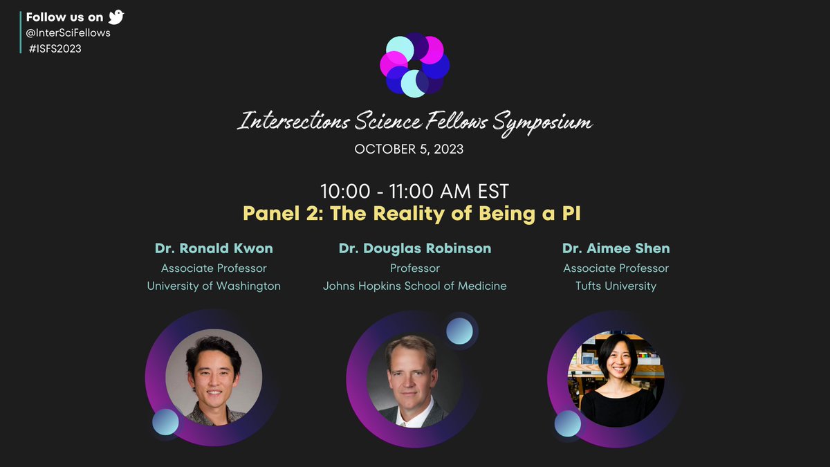 InterSciFellows's tweet image. Welcome to day 2 of #ISFS2023! We continue the symposium with a panel on the reality of being a PI.  Join us: bit.ly/ISFS2023-Regis…