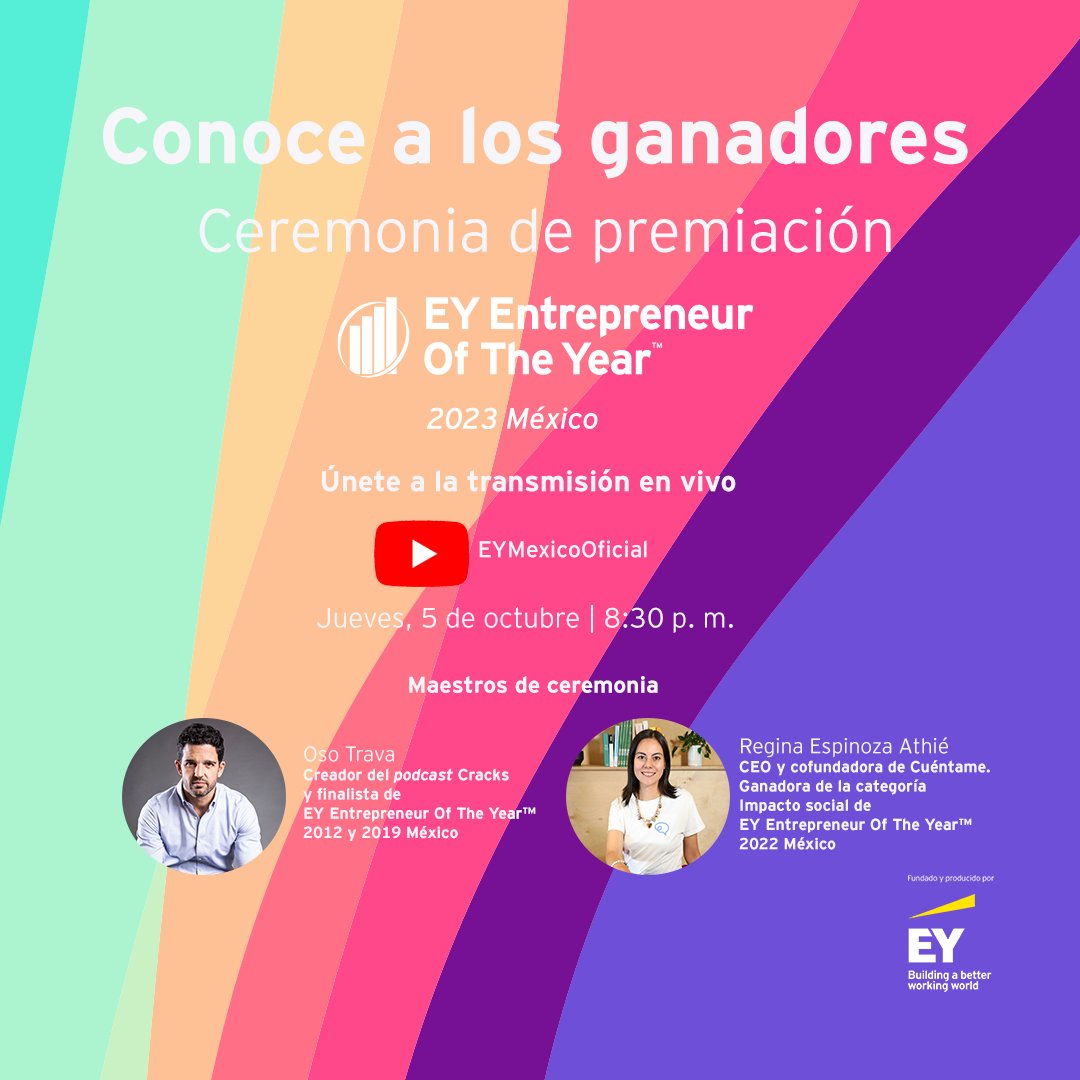 EYMexico's tweet photo. Únete para conocer a los ganadores de EY Entrepreneur Of The Year 2023 México en la transmisión en vivo a través de nuestro canal de YouTube. 🔔 Activa la notificación aquí: https://t.co/rCUH2Jm8ga #EOYMX23 https://t.co/yJ7iZ9Ljin