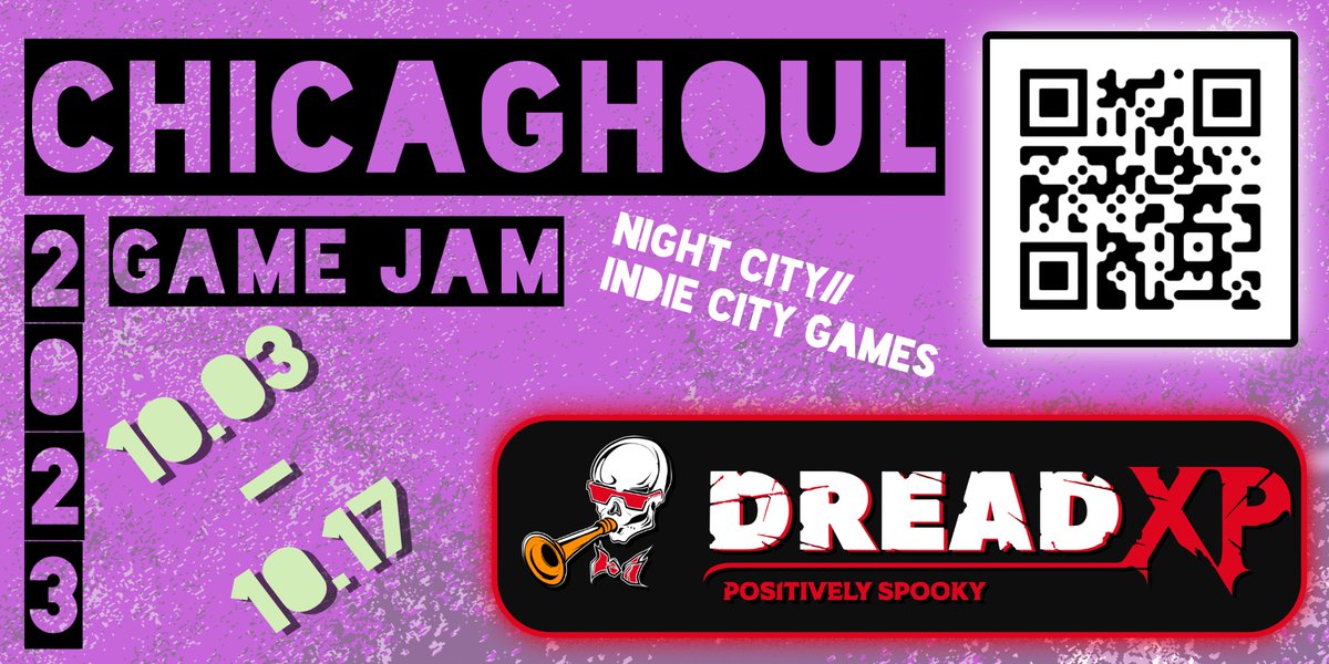 Are you a game designer who loves all things horror and Halloween?😱👻🧟‍♀️🦇

Check out the #ChicaGHOUL Game Jam hosted by Night City and Indie City Games! Scan the QR code for details and submit by Oct 17. 

Happy Haunting...mwahahaha! 

#nightcitygames #indiecitygames #dreadxp