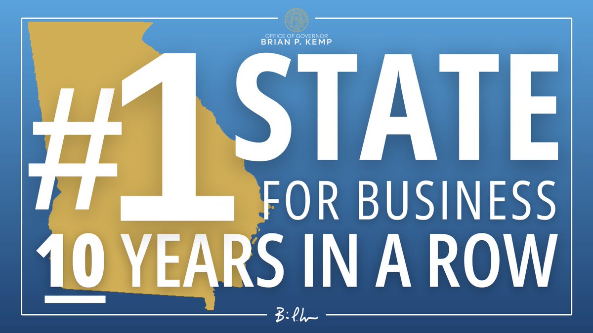For the 10th straight year in a row, Georgia is the No. 1 State for Business in the country!
 
Thanks to hardworking Georgians, the General Assembly and our local and state partners, we’ve brought unprecedented opportunity to communities all across the state.