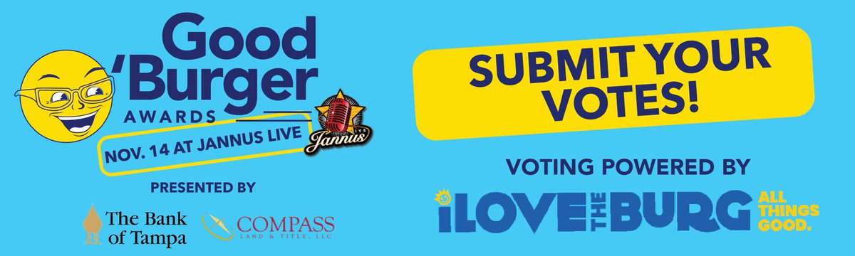 St. Pete Chamber (@stpetechamber) on Twitter photo #StPete it's time to vote! The official list of 2023 Good 'Burger finalists is out and we need your votes to decide who wins on November 14 at Jannus Live! GO VOTE: bit.ly/3RJFYv7
<a href="/bankoftampa/">The Bank of Tampa</a> <a href="/Compass/">Compass</a> Land & Title <a href="/iLovetheBurg/">I Love the Burg!</a> <a href="/StPeteFL/">St. Petersburg, FL</a>
<a href="/stpetecatalyst/">St. Pete Catalyst</a> #GoodBurger23 #StPete it's time to vote! The official list of 2023 Good 'Burger finalists is out and we need your votes to decide who wins on November 14 at Jannus Live! GO VOTE: bit.ly/3RJFYv7
<a href="/bankoftampa/">The Bank of Tampa</a> <a href="/Compass/">Compass</a> Land & Title <a href="/iLovetheBurg/">I Love the Burg!</a> <a href="/StPeteFL/">St. Petersburg, FL</a>
<a href="/stpetecatalyst/">St. Pete Catalyst</a> #GoodBurger23