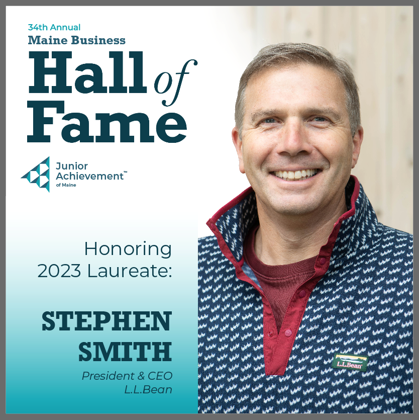 We’re exactly one week away from our 34thAnnual Maine Business Hall of Fame! Our final laureate spotlight is Steve Smith – President &amp; CEO of <a href="/LLBean/">L.L.Bean</a>. We are incredibly excited to be honoring Steve, for his dedication to L.L.Bean and Maine’s economy!