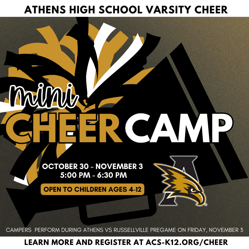 AthensALSchools's tweet photo. MINI CHEER CAMP  @AHS_Alabama Cheer will host the annual Mini Cheer Camp on October 30 - November 3. This camp is open to children ages 4-12. For more information, including registration and payment links, visit https://t.co/LyvOdHdG8s. https://t.co/ZpUSSlriqB