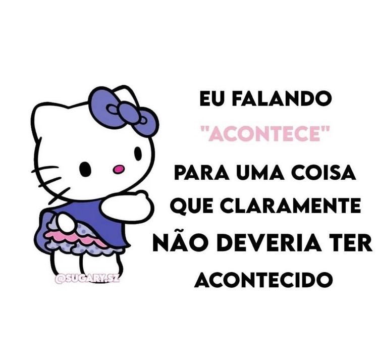 não devia ter acontecido mas acontece