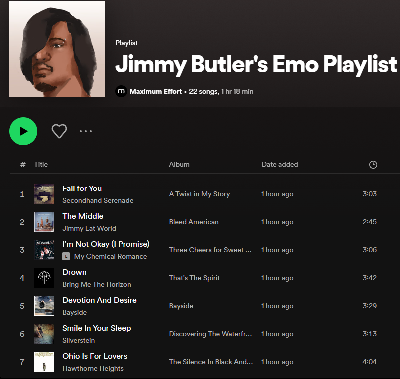 Dear Miami, Count Us In: An Emo Playlist for Jimmy Butler and anyone who expresses their emotional state.

open.spotify.com/playlist/64Q0N…