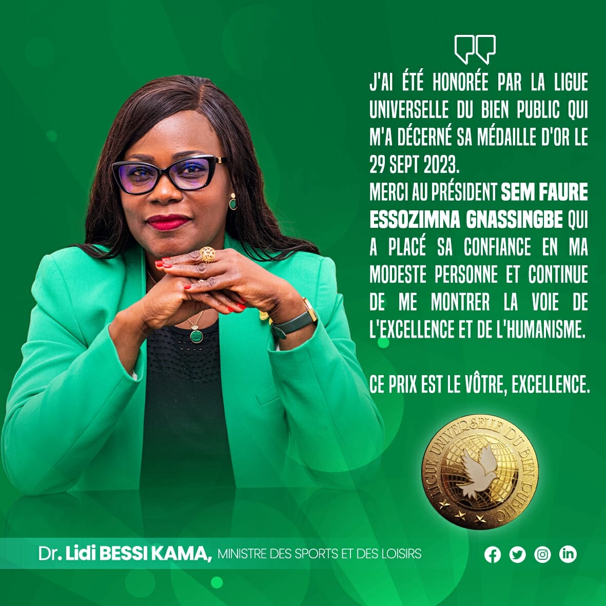 ObeyStar6's tweet photo. Madame la ministre des Sports et des loisirs-Togo @LidiBessi reçoit la médaille d'or de la ligue universelle du bien public, une médaille qu'elle dédie au chef de l'État SEM @FEGnassingbe
#Félicitations à madame la ministre. 
@PresidenceTg @MinistereSports @ObeyStar6 https://t.co/xFCeqASBLl
