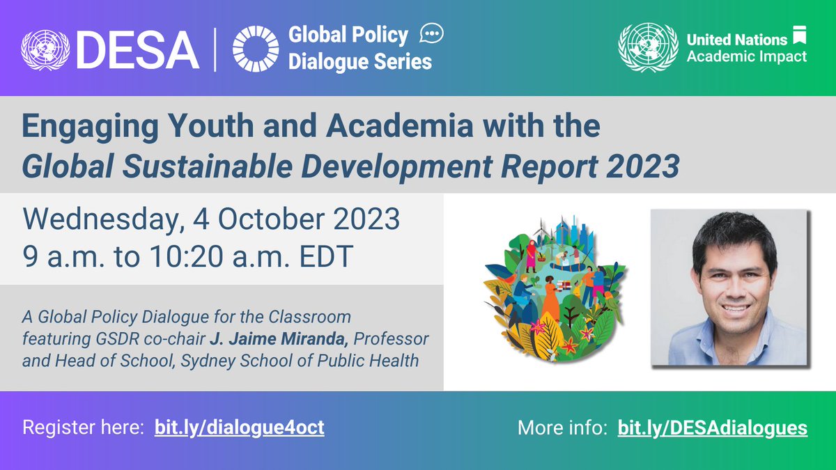 United Nations Academic Impact (@impactun) on Twitter photo 📌 Join tomorrow the <a href="/UNDESA/">UN DESA</a> Global Policy Dialogue for the Classroom!
Organized with <a href="/ImpactUN/">United Nations Academic Impact</a>, it will feature Prof.
<a href="/jjaimemiranda/">J. Jaime Miranda</a> presenting the Global Sustainable Development Report for a target audience of students interested in #SDGs!
🔗: zoom.us/webinar/regist… 📌 Join tomorrow the <a href="/UNDESA/">UN DESA</a> Global Policy Dialogue for the Classroom!
Organized with <a href="/ImpactUN/">United Nations Academic Impact</a>, it will feature Prof.
<a href="/jjaimemiranda/">J. Jaime Miranda</a> presenting the Global Sustainable Development Report for a target audience of students interested in #SDGs!
🔗: zoom.us/webinar/regist…