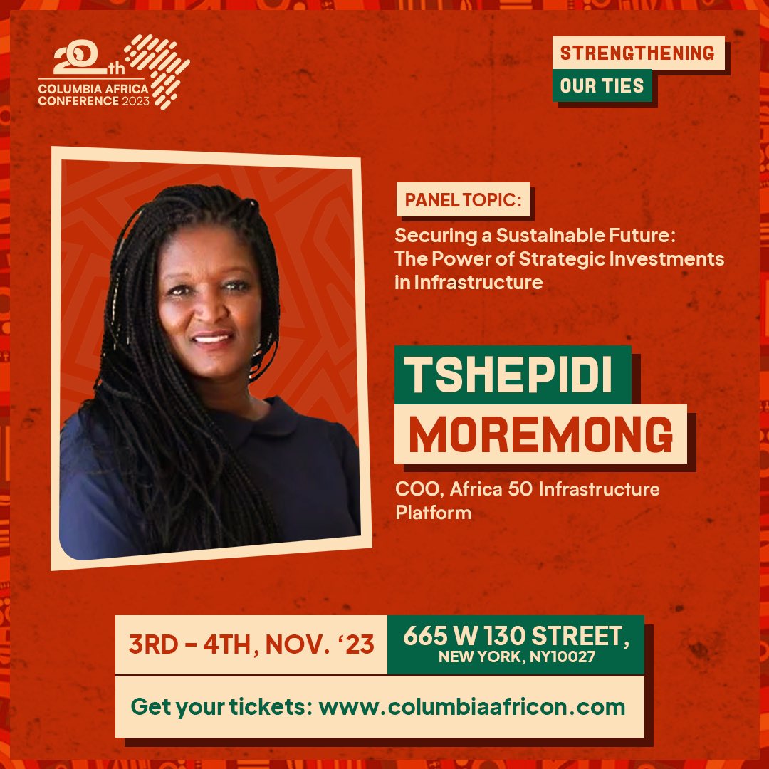 🌍 Get Ready to Be Inspired! 🌍

We are thrilled to introduce our distinguished speaker for the 20th Annual Columbia Africa Conference - Tshepidi Moremong, the COO of Africa50 Infrastructure Investment Platform!

#CAC2023 #CAC20in23