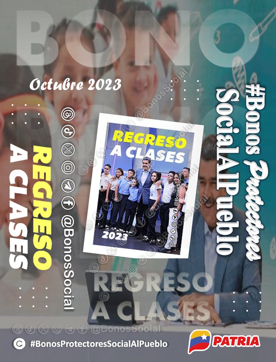 🖥️ Continúa la entrega del #BonoRegresoAClases (octubre 2023) a través del #SistemaPatria enviado por nuestro Pdte. @NicolasMaduro. ✅ Tendrá lugar el #03Oct al #15Oct de 2023. 📌 La asignación es directa y gradual 🔴 Monto en Bs. 150,00 @BonosSocial #QueNotaRegresarAClases