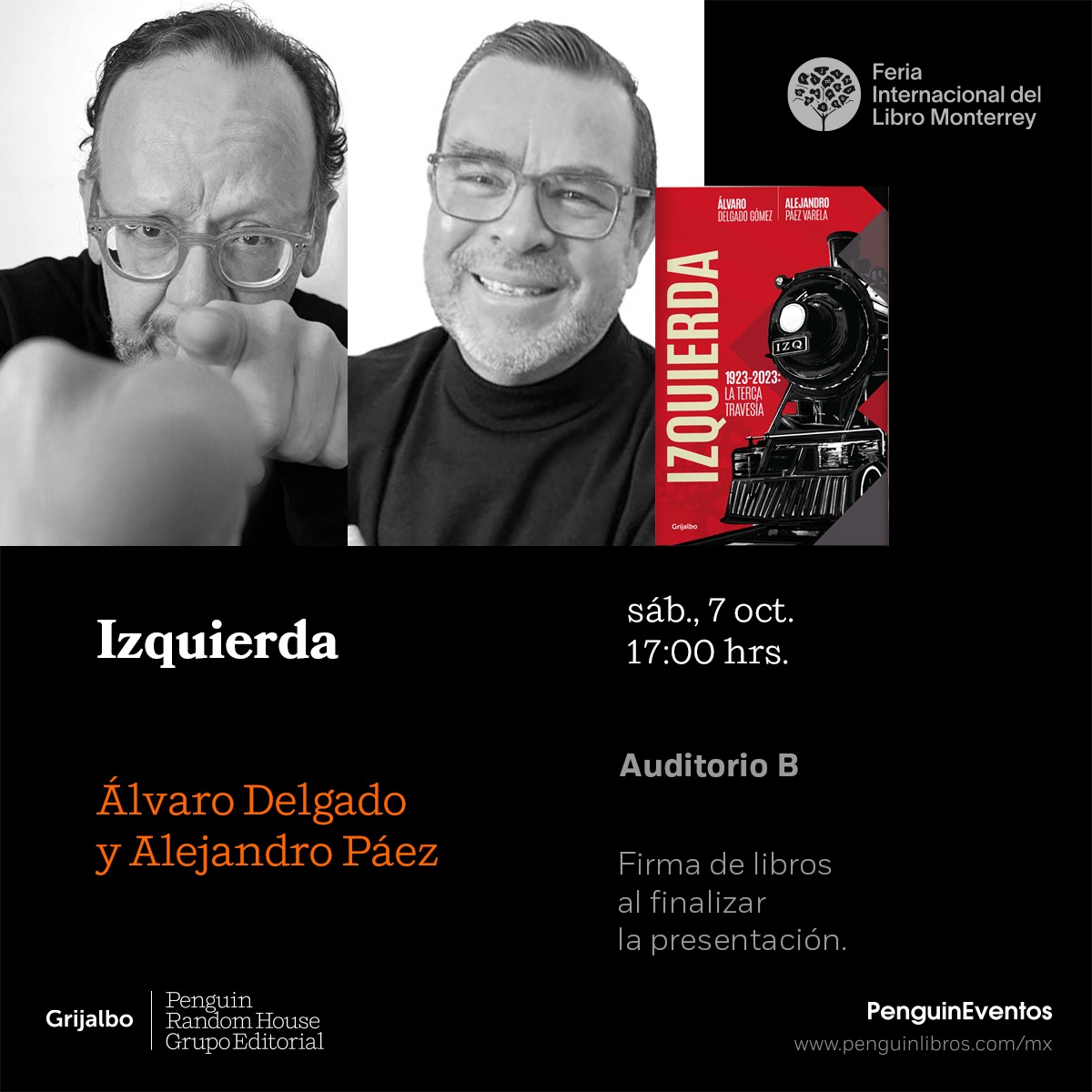 ¡Nos vemos en Monterrey este sábado! No se pierdan la presentación de IZQUIERDA, el nuevo libro de @alvaro_delgado y Alejandro @paezvarela.