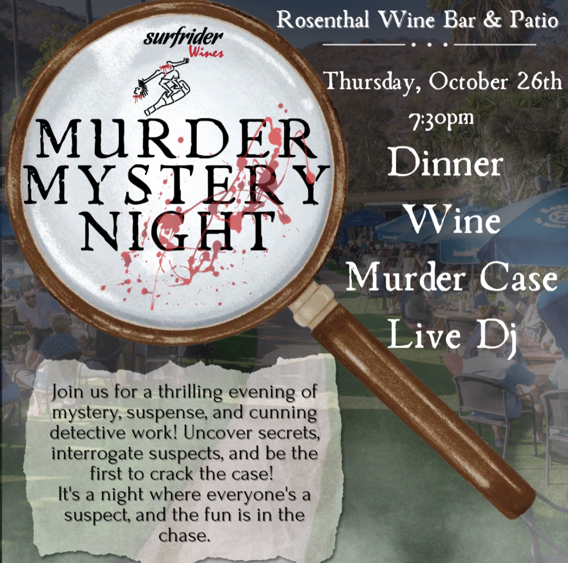 Our First Ever MURDER MYSTERY NIGHT!
Dinner, Wine and ….A MURDER???!!!! 

Be part of a murder and find out who did it while sipping some fantastic vino on our patio. 

Ticket link in the Bio!
Wine club members receive 20% OFF TIX. 
DM for a discount code!