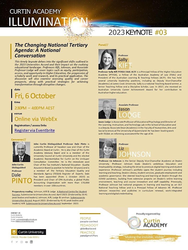 🤓Join us! A #UnisAccod Illumination @CurtinMedia Curtin Academy 👇Changing Nat Tertiary Agenda: A Nat Convo -@Deakin @DrLizzieJ -@HASSUQ @jasonmlodge -@CurtinUni Pinto -Moi ⏲️2.30-4.00PM AEST 📅06/10/23 🖥️Online 🆓& open to all [As it should be!]👏 Rego eventbrite.com.au/e/keynote-the-…