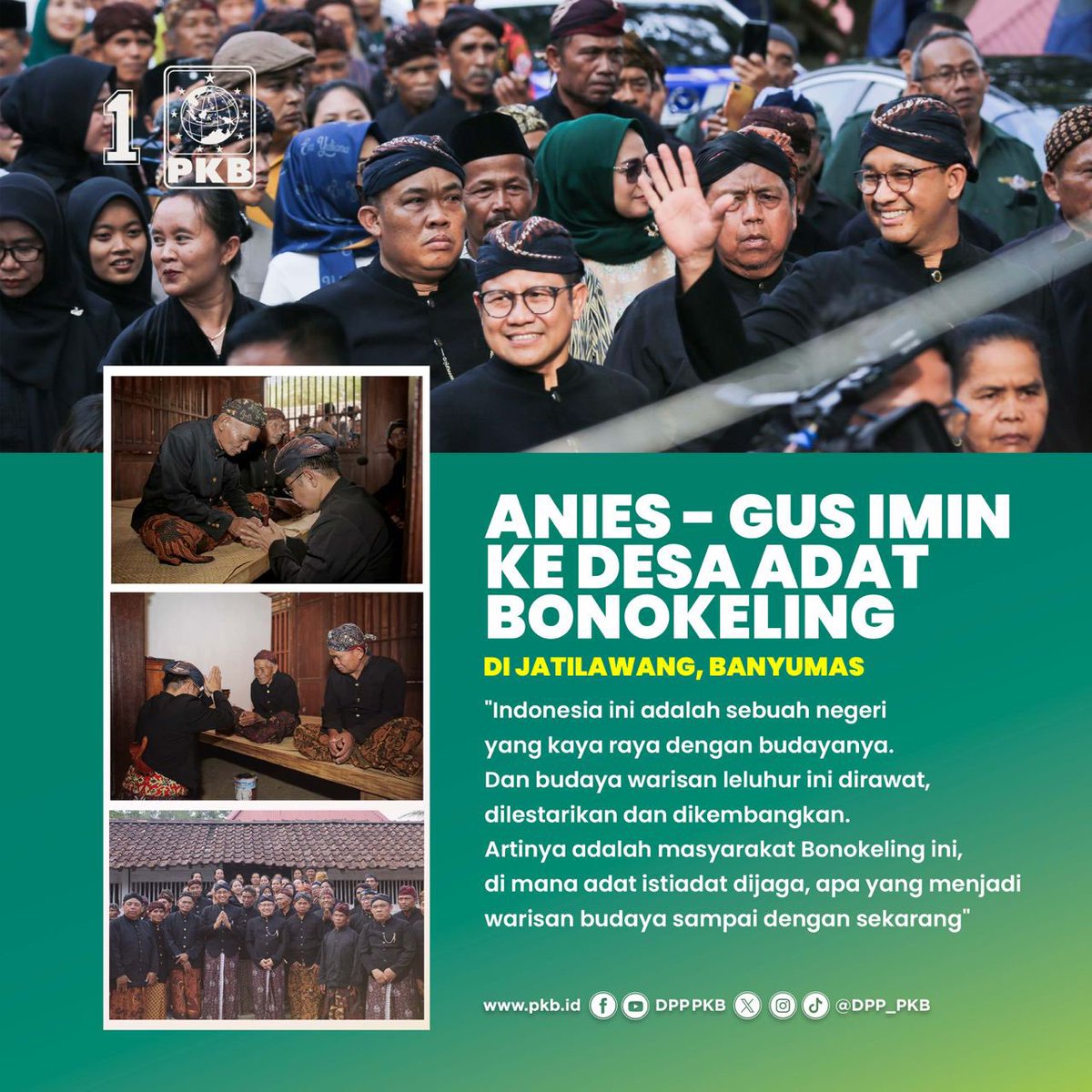 DPP_PKB's tweet photo. Pasangan AMIN menyampaikan salam hormat dan terima kasih untuk  Masyarakat Adat Bonokeling yang berhasil menjaga warisan budaya dengan sangat konsisten.

#amin
#gusimin
#aniesmuhaimin2024 https://t.co/l3Ax7oxhhn