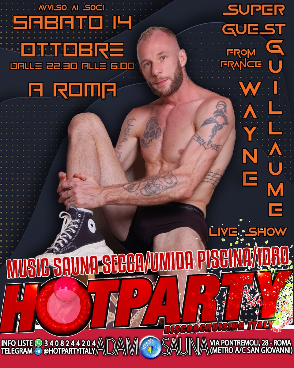 Hotpartyitaly's tweet photo. 🔴 HOTPARTY ITALY next events:

Sabato 7 @ Hotdog club #Milano.

Sabato 14 @adamsaunaroma #Roma.

Super Guest 🇨🇵From France:
GUILLAUME WAYNE
@GuillaumeWayne1 https://t.co/A30PywTXtr