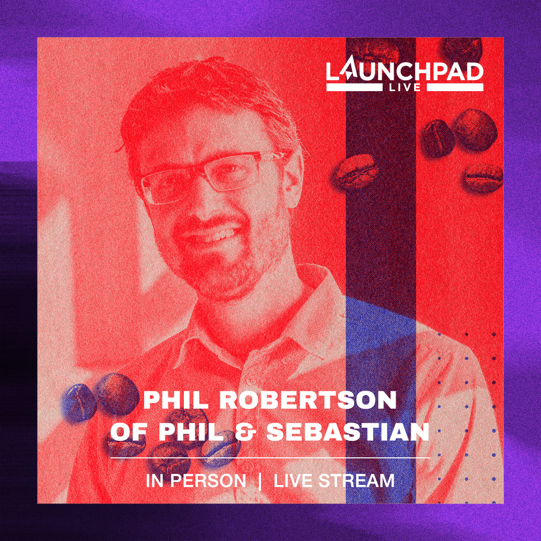 Join us for a fireside chat with Phil Robertson of Phil & Sebastian Coffee Roasters as he shares his incredible journey from engineering to entrepreneurship. This session is open to everyone, as with all Launchpad Live sessions. Register now at lu.ma/oy6q0lnj