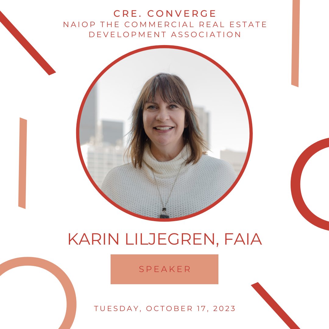 Our Founder, Karin Liljegren, FAIA, is an invited speaker at CRE. Converge, the annual conference of the <a href="/NAIOP/">NAIOP Corporate</a> in Seattle from October 17-20. The topic? #AdaptiveReuse!

Register here naiop.org/events-and-spo…