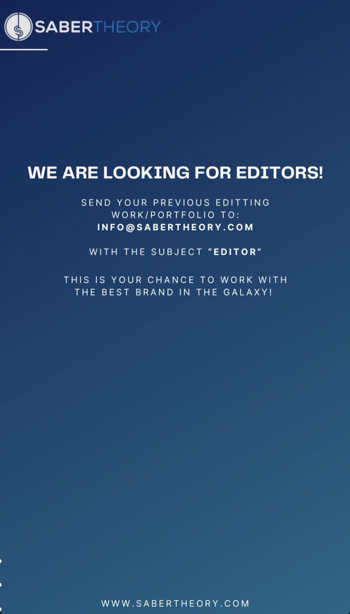 AbstractJedii's tweet image. SaberTheory is looking for editors! If you or anyone you know might be interested follow the instructions on the photo. Great people to work with.🤙🏻