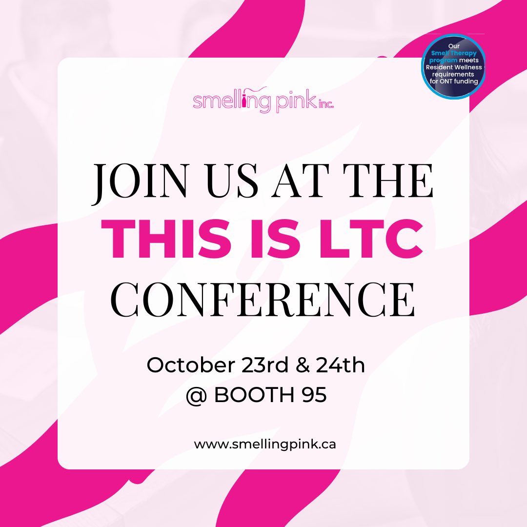 🗓️ Mark your calendars for October 23rd & 24th! 🎉 

Join us at the THIS IS LTC 2023 CONFERENCE at Booth 95 at Beanfield Centre and Hotel X Toronto. 

Discover the power of scent and the future of seniors' care.

Learn more about us at smellingpink.ca 

#thisisltc #oltca