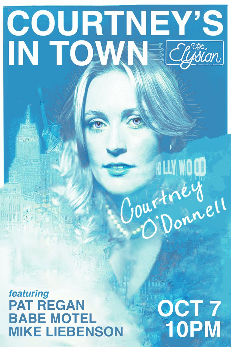LOS ANGELES! i'm performing my half hour this Saturday 10pm at @ElysianTheater. this show means so much 2 me would love to see u there feat. @poregan @spongemike123 Babe Motel tix: elysiantheater.com/shows/courtney