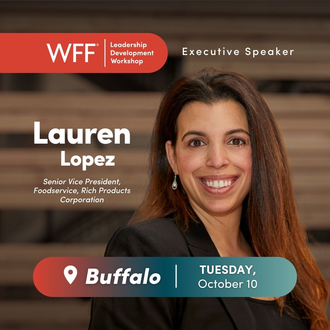 WFFHQ's tweet photo. 📍Exciting news for Buffalo professionals! Lauren Lopez, SVP, Foodservice, @RichProducts, is joining our Leadership Development Workshop on October 10th. Elevate your leadership skills and advance your career. Reserve your spot now: https://t.co/RPgZth5lEs #WFFLead https://t.co/GqBVpY6Rxa