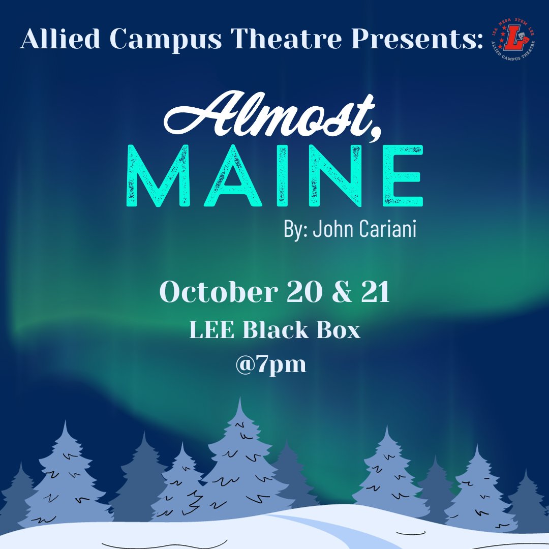 ACTatLEE's tweet photo. Tickets are now on sale for "Almost, Maine"! https://t.co/xziw0lYzfq https://t.co/iaVcb4DXrI