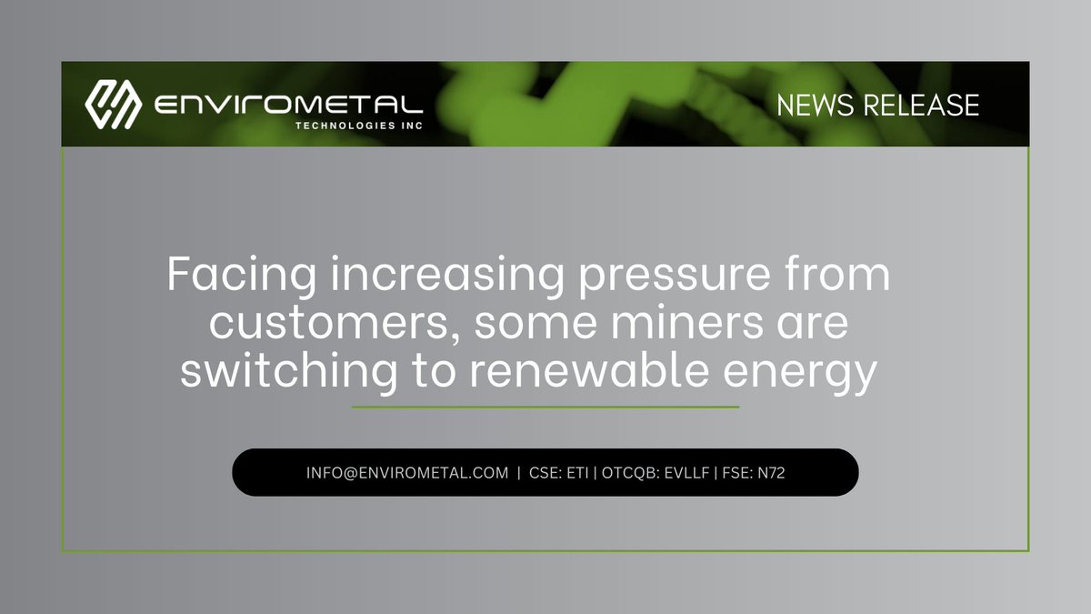 #Miners globally are pivoting to #renewableenergy under mounting customer pressure. #EnvirometalTech is at the forefront, championing sustainable #gold #mining w/ #ecofriendlysolutions. #GreenMining #iot #silver #copper $ETI $EVLLF #mining  ehn.org/facing-increas…