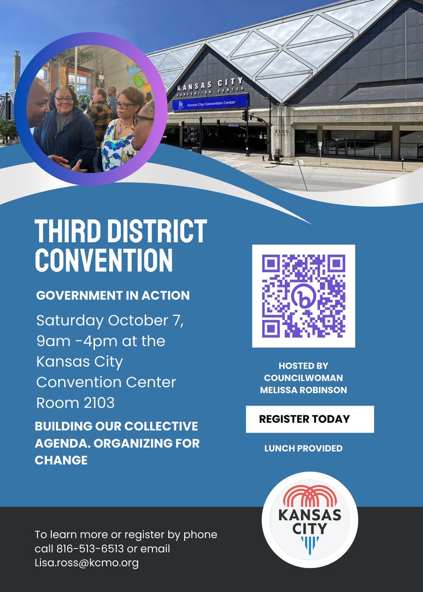 Robinson4kc's tweet image. @QuintonLucasKC Councilwoman Melissa Patterson Hazley @BrianDavidPlatt  to Speak at the Third District Convention opening session 10-11am on Sat.  Free Parking. Stop by!docs.google.com/forms/d/e/1FAI…