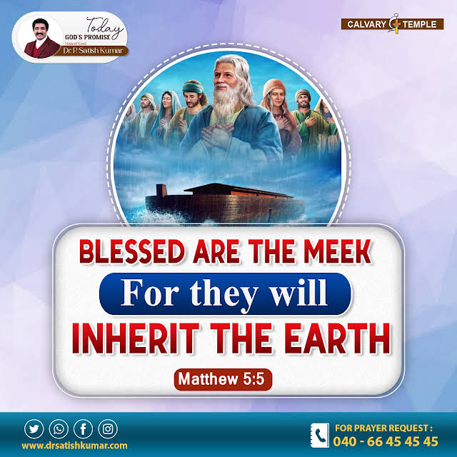 CalvaryTempleIN's tweet photo. Blessed are the meek: for they shall inherit the earth.
Matthew 5:5

#VerseoftheDay #CalvaryTemple #BibleVerseoftheDay #DrsatishKumar #CalvaryTempleIndia #India https://t.co/2cYEpKYMNq