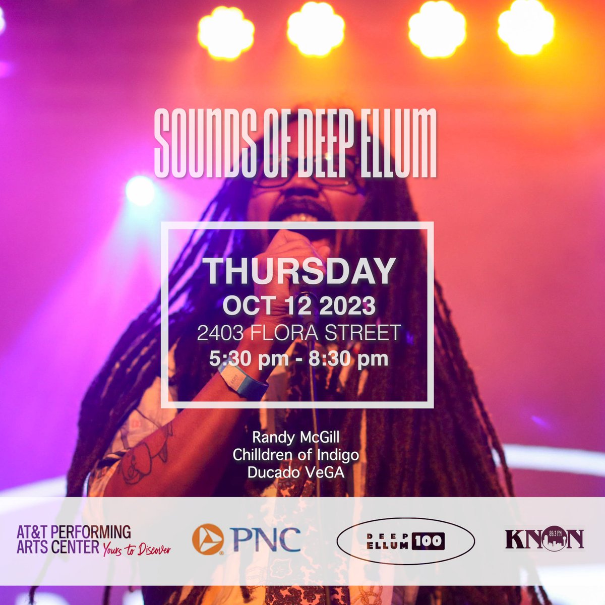 We are thrilled to announce the new Sounds of Deep Ellum Music series at PNC Patio Sessions in the Arts District October 19th

Featuring 
<a href="/randymcgill/">Randy McGill</a> 
<a href="/ducadovega/">Ducado VeGA</a> 
<a href="/ChilldrenOf/">Chilldren of Indigo</a> Indigo

Save the Date and save your spot for this free outdoor concert. RSVP attpac.org