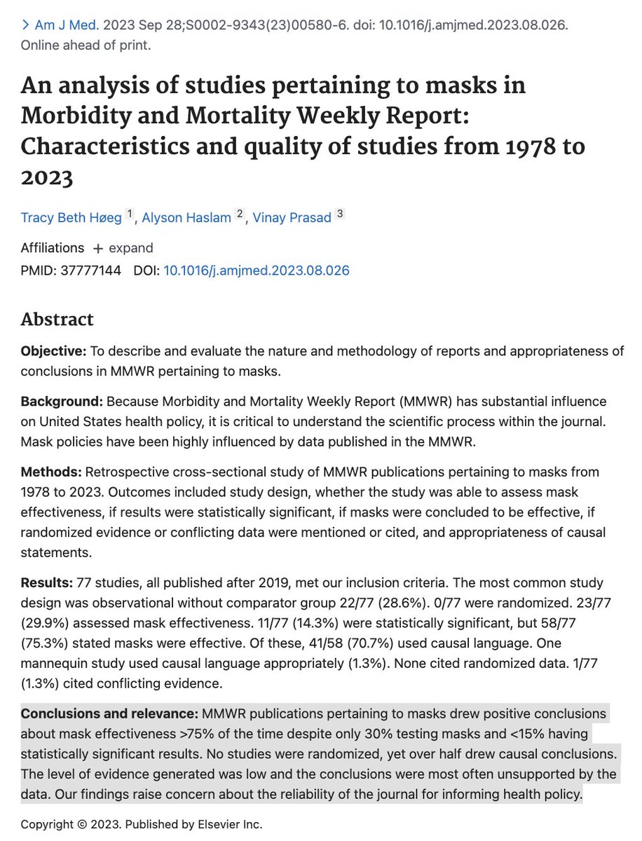 Our new analysis of @CDCMMWR 's 77 studies pertaining to masks was accepted & published w/no edits requested & it's a scathing commentary on the @CDCgov's flagship 'scientific' journal >75% of reports concluded masks 'work' yet only 30% studied masks & 0% found causal evidence…