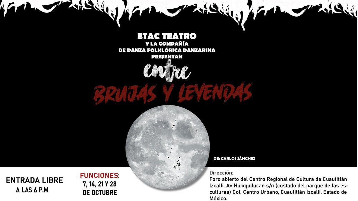 ETACteatro's tweet photo. Regresan las brujas al Centro Regional de Cultura de Cuautitlán Izcalli, no se las pierdan. https://t.co/P2fApqDvvq