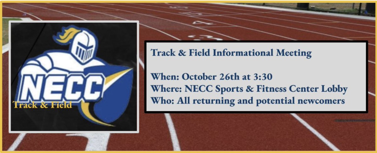 Looking forward to meeting current and future athletes. Spread the word! #NECCAthletics #NECCTF #NECCKnights