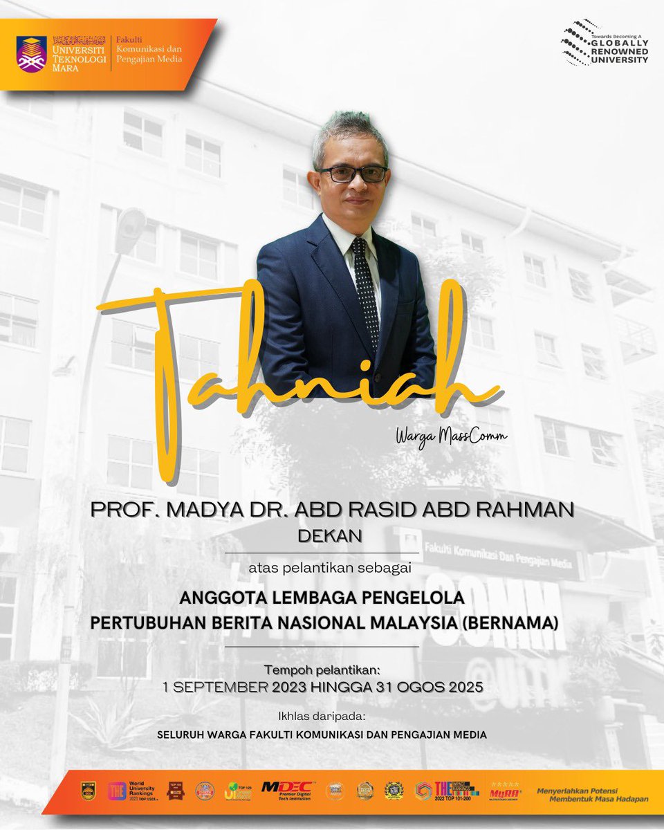 uitmmasscomm72's tweet photo. Sukacita dimaklumkan bahawa Kebawah Duli Yang Maha Mulia Seri Paduka Baginda Yang di-Pertuan Agong* telah memberi perkenan pelantikan *Profesor Madya Dr. Abd. Rasid Abd. Rahman* sebagai Anggota Lembaga Pengelola Pertubuhan Berita Nasional Malaysia (BERNAMA) https://t.co/fQqIfiMCw6