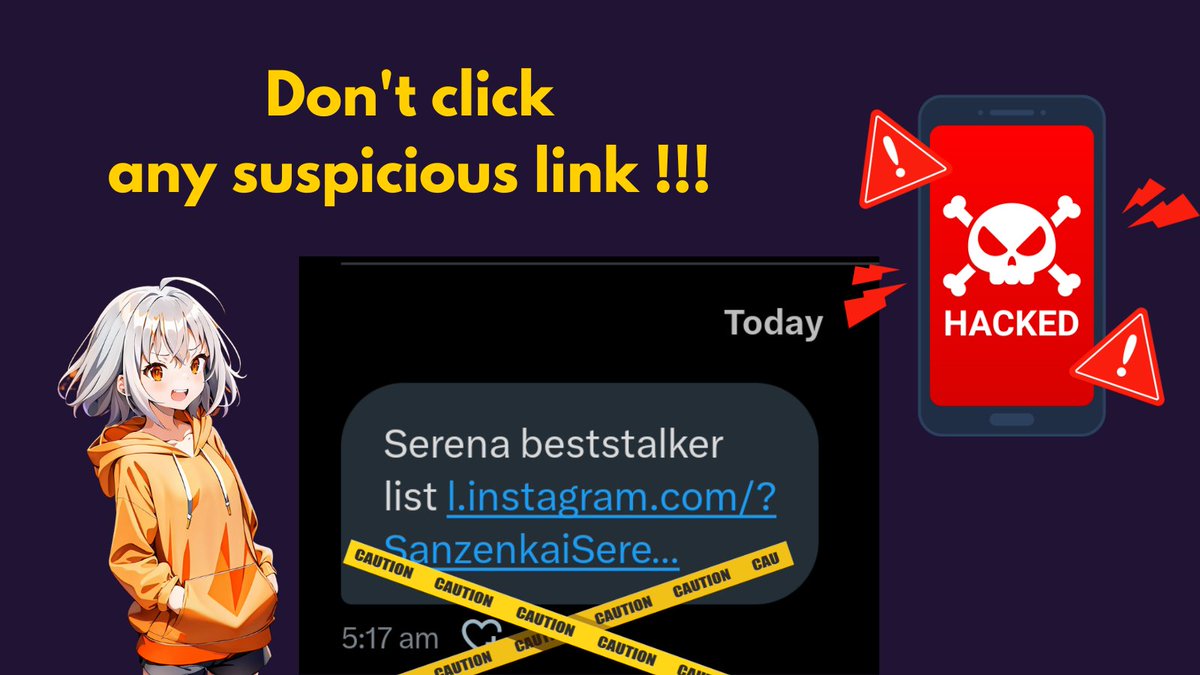 I see so many people sending me this malicious link!

Human has curiosity

But  please restrain yourself from clicking any suspicious link in your DM 👮‍♀️

⚠️ Please be aware. Stay safe! 🥺