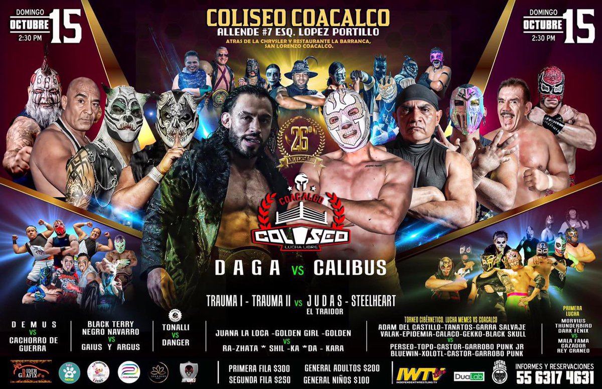 Coliseo Coacalco anniversary show #26 final card , soon on @indiewrestling 🇲🇽📱🫡