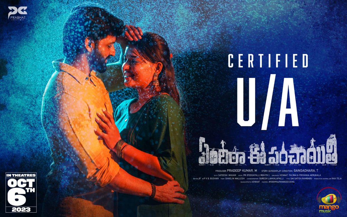MangoMusicLabel's tweet photo. #YendhiraEePanchayithi Censored with U/A and set to Entertain the Youth &amp; Families from October 6th 🥳

#YendhiraEePanchayithiFromOct6 📽️

#Bharat #VishikaLaxman #GangadharaT #PradeepKumarM #PrabhatCreations #PeddapalliRohith #SatishMasan @JanakiramaraoP @OfficialSunitha https://t.co/w9lKD73q0A